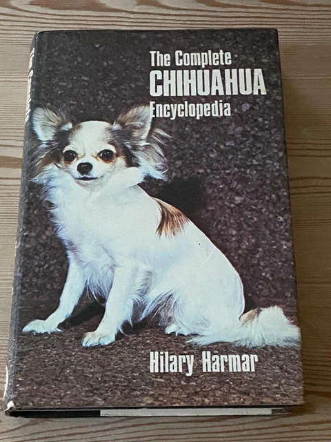 Rare Chihuahua Dog Book By Harmar 1St 1972 Good Condition In Dust Wrapper Signed