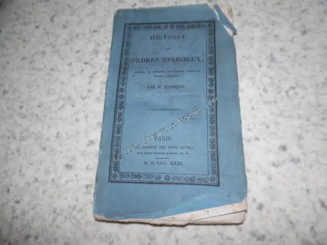 1831.Histoire des ordres religieux depuis réforme.Henrion