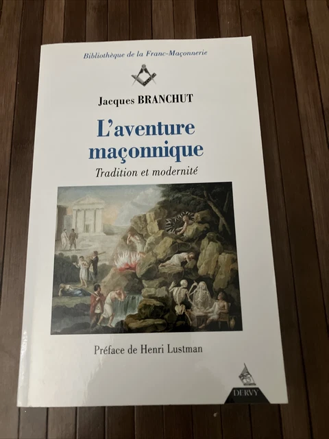 L'aventure Maçonnique - Tradition et modernité
