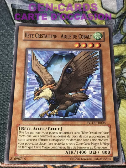 OCCASION Carte Yu Gi Oh BETE CRISTALLINE : AIGLE DE COBALT FOTB-FR006