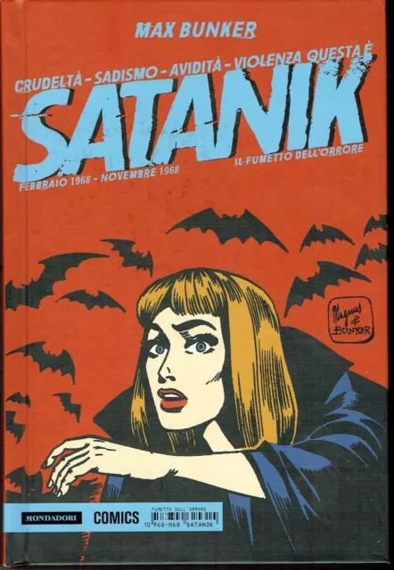 Satanik n.10 feb. '68/nov. '68 Bunker & Magnus cartonato ed.Mondadori