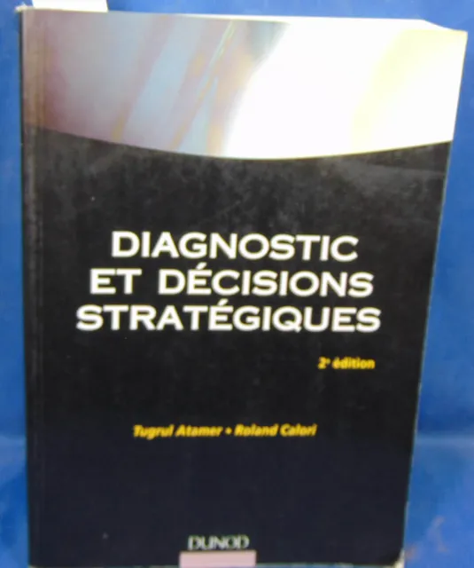 Atamer Diagnostic et décisions stratégiques...