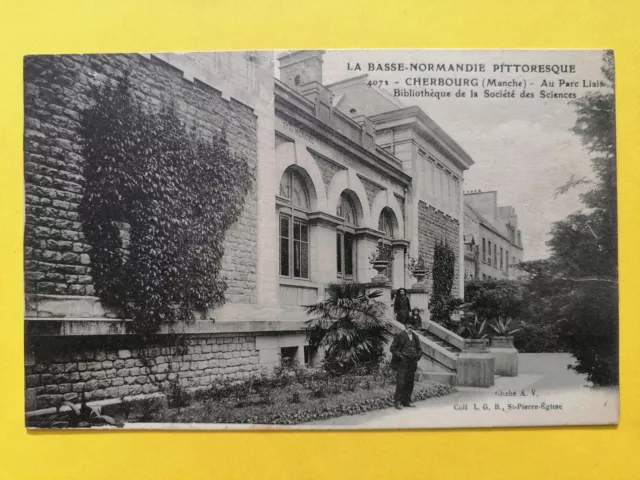 CPA Normandie CHERBOURG Manche BIBLIOTHEQUE Société des Sciences au PARC LIAIS