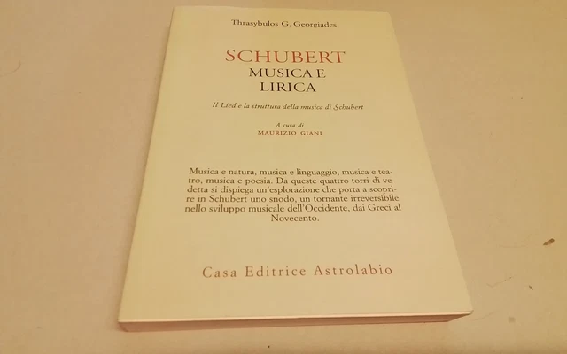 Schubert. Musica e lirica.Il Lied e la struttura della musica di Schubert, 28l26 Schubert. Musica e lirica.Il Lied e la struttura della musica di Schubert, 28l26