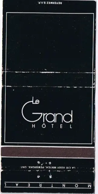 Matchbook Cover Le Grand Hotel Montreal Quebec