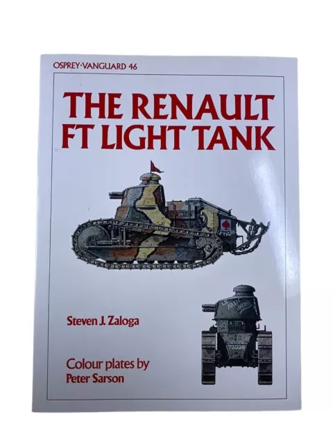WW1 WW2 French Renault FT Light Tank Osprey Soft Cover Reference Book