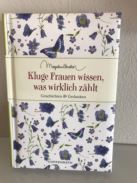Buch Kluge Frauen wissen was wirklich zählt NEU