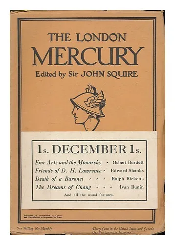 SQUIRE, JOHN [EDITOR] The London Mercury : vol. 28, no. 170. December, 1933. Edi