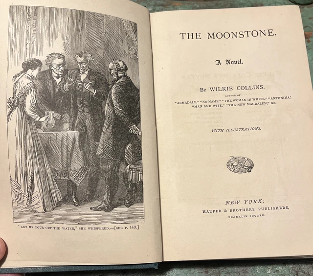 THE MOONSTONE Book 1873 WILKIE COLLINS ANTIQUE DETECTIVE CRIME INDIA SPY novel