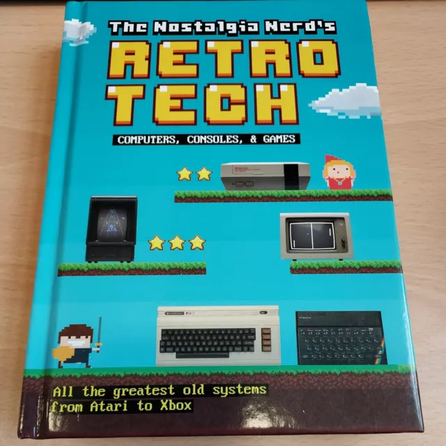 The Nostalgia Nerd's Retro Tech - Peter Leigh (Hardback) - Computer, Consoles...