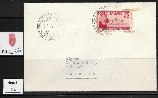 PHT_464. TRIESTE FTT. FDC letter w. 1949 FIERA DEL LEVANTE. Scott 52