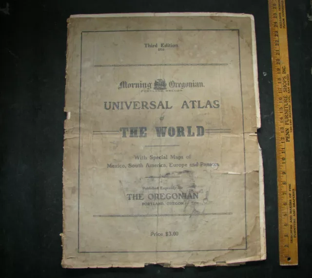 1916 OREGONIAN WORLD ATLAS Geographical Pub. HUGE OREGON/WASHINGTON MAPS antique