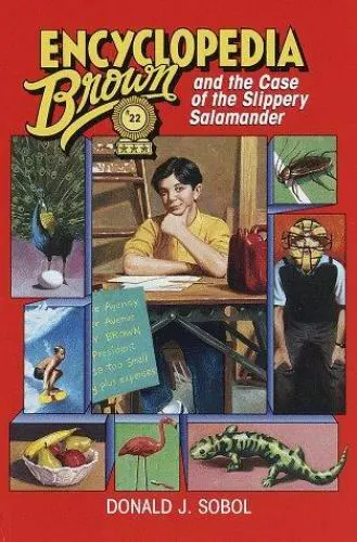 Encyclopedia Brown and the Case of the Slippery Salamander by Sobol, Donald J. ,