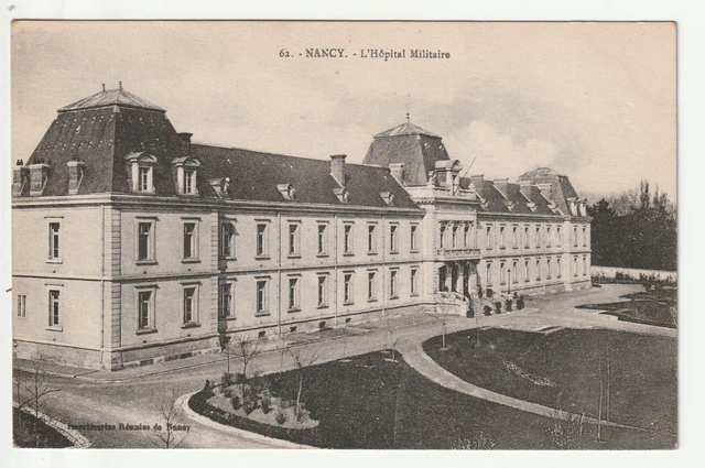 NANCY - Meurthe & Moselle - CPA 54 - l' Hopital Militaire