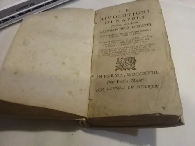 Alessandro Giraffi - Le Rivolutioni Di Napoli - In Parma Per Paolo Monti 1718