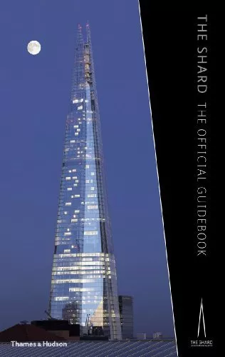 The Shard: The Official Guidebook-Kenneth Powell