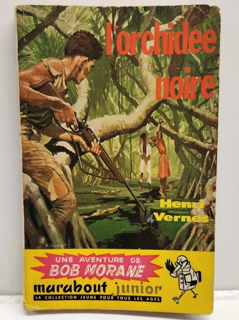 BOB MORANE #22 L'Orchidee Noire BOOK Marabout HENRI VERNES 1960s