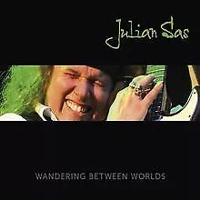 Wandering Between Worlds by Sas,Julian | CD | condition good