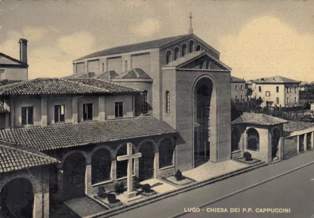 Cartolina *22 Lugo Ravenna Emilia Romagna Chiesa Dei P.p. Cappuccini Viagg. 1954