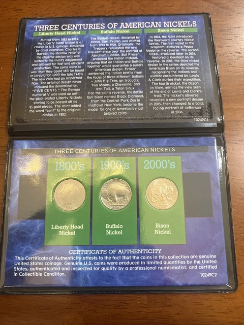 Three Centuries of American Nickels 1898 Liberty Head, 1925 Buffalo, 2005 Bison