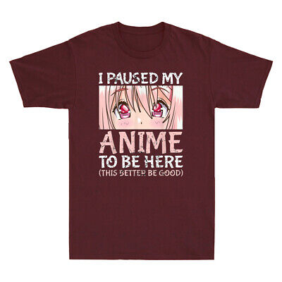 I Paused My Anime To Be Here Funny Otaku Anime Merch Gift Retro Men's T-Shirt