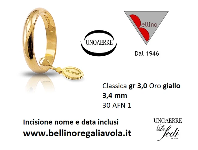 FEDE NUZIALE UNOAERRE 3 GRAMMI ORO Giallo CLASSICA MATRIMONIO Larga 3,4 mm