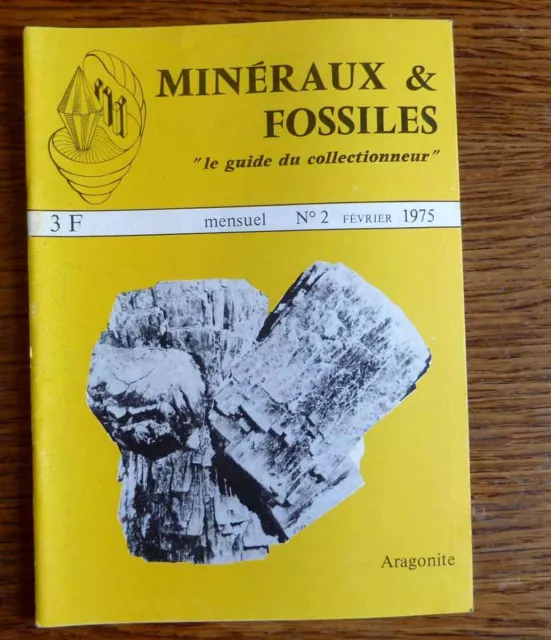 Minéralogie géologie REVUE MINERAUX ET FOSSILES N° 2 Le sancerrois - aragonite..