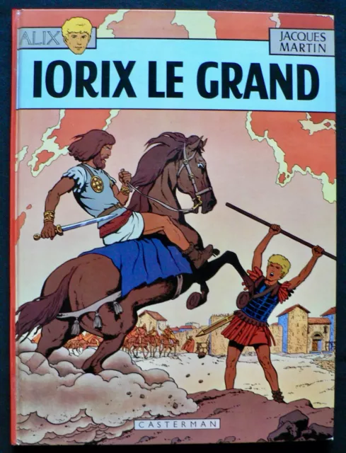 Alix T9 - Iorix le Grand - Jacques Martin - Eds. Casterman - 1972