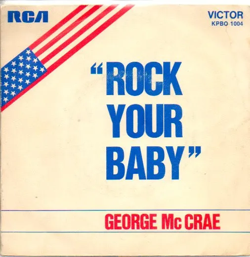 disques vinyles 45 tours George Mc Crae "Rock you baby"