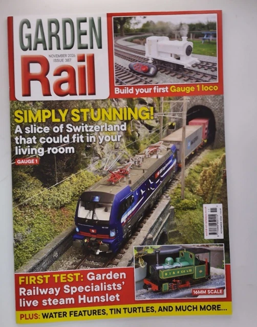 Ship Railing Features GARDEN RAIL MAGAZINE Nov 2026 Slice of Switzerland, Water Features, Tin ...