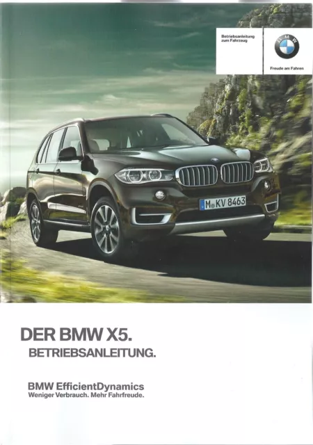 BMW X5 F15 Betriebsanleitung  2015 Bedienungsanleitung Handbuch Bordbuch BA