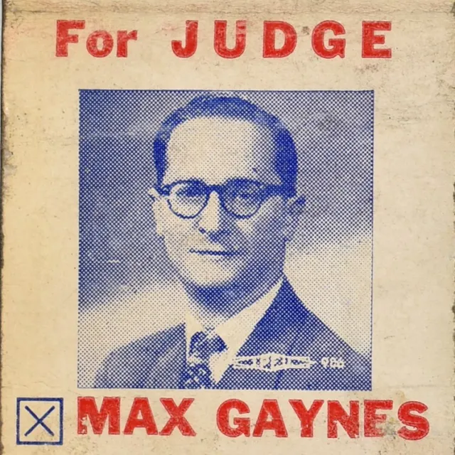 1952 Max Gaynes Municipal Court Judge Chicago Bar Association Republican Party