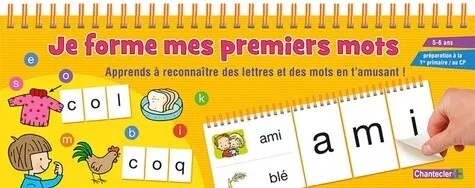 Je Forme Mes Premiers Mots (5-6 Ans)