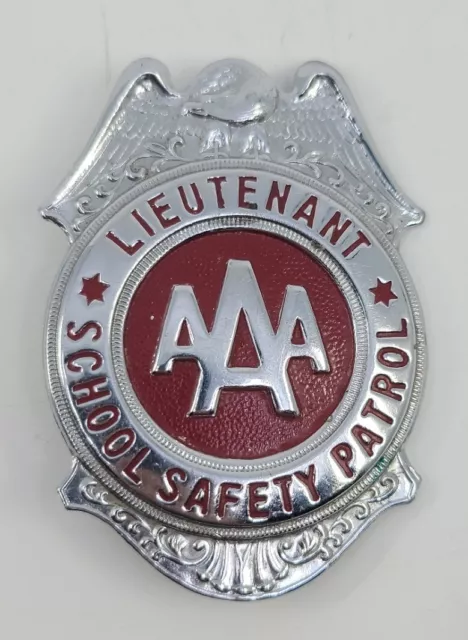 Vintage Obsolete AAA School Safety Patrol Lieutenant Badge Antique Estate Find