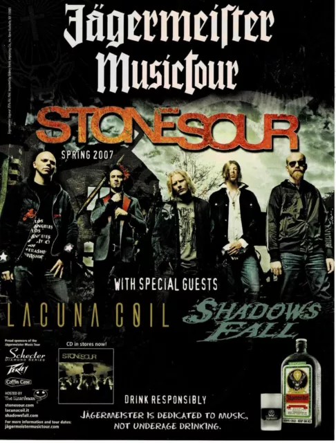 JAGERMEISTER MUSIC TOUR - STONE SOUR /LACUNA COIL / SHADOWS FALL - 2007 Print Ad