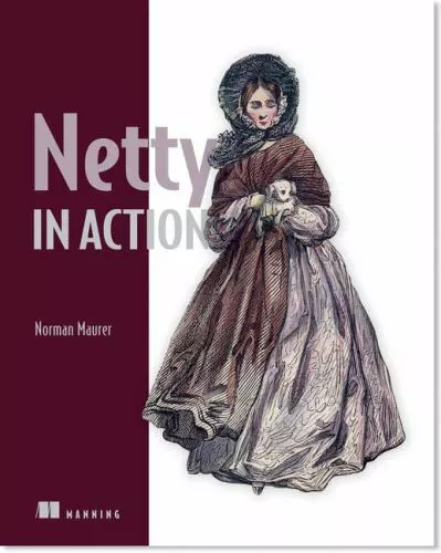 Netty in Action by Maurer, Norman