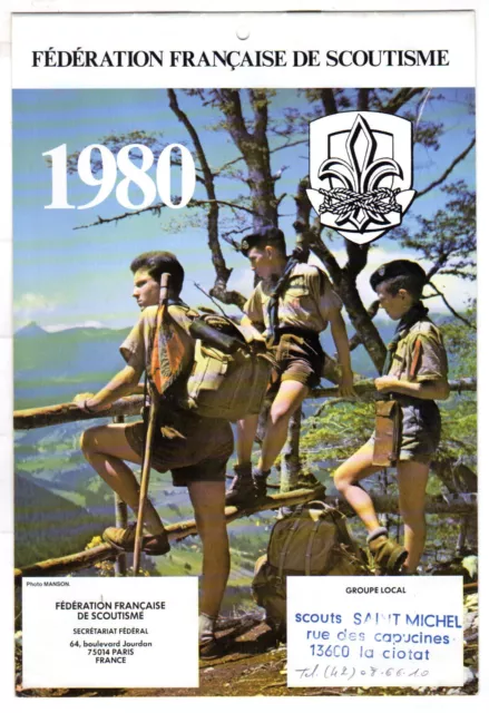 Calendrier Fédération Française de Scoutisme 1980 Scout Manson AUTRES DISPONIBLE