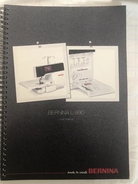 Bernina L 890 Serger Machine Owners Instruction Manual