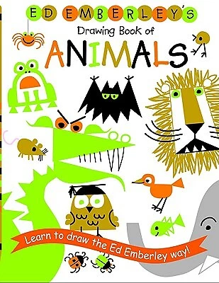 Ed Emberley's Drawing Book of Animals -- Ed Emberley