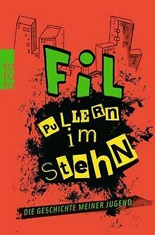 Pullern im Stehn: Die Geschichte meiner Jugend von Fil | Buch | Zustand gut