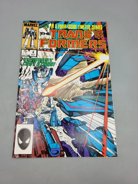 The Transformers Vol 1 #4 March 1985 The Last Stand Illustrated Marvel Comic