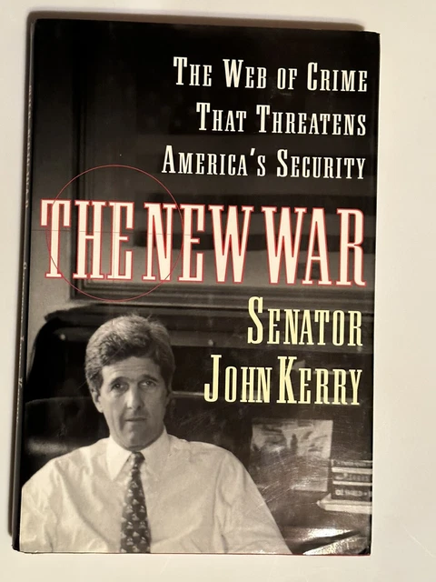 Senator John Kerry, Former Secretary State  Signed Autograph “The New War”