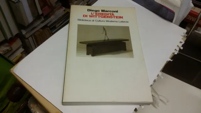 L'eredità di Wittgenstein - Diego Marconi, Laterza, 1987, 28mr22