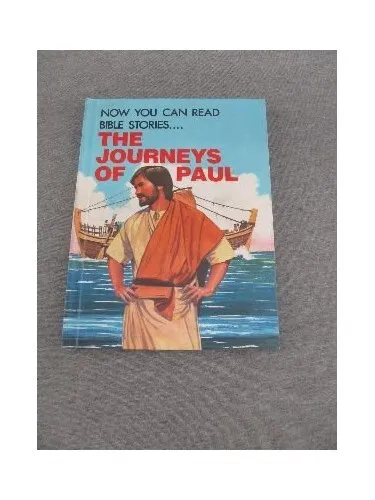 The journeys of St. Paul (Now you c..., Leonard Matthew