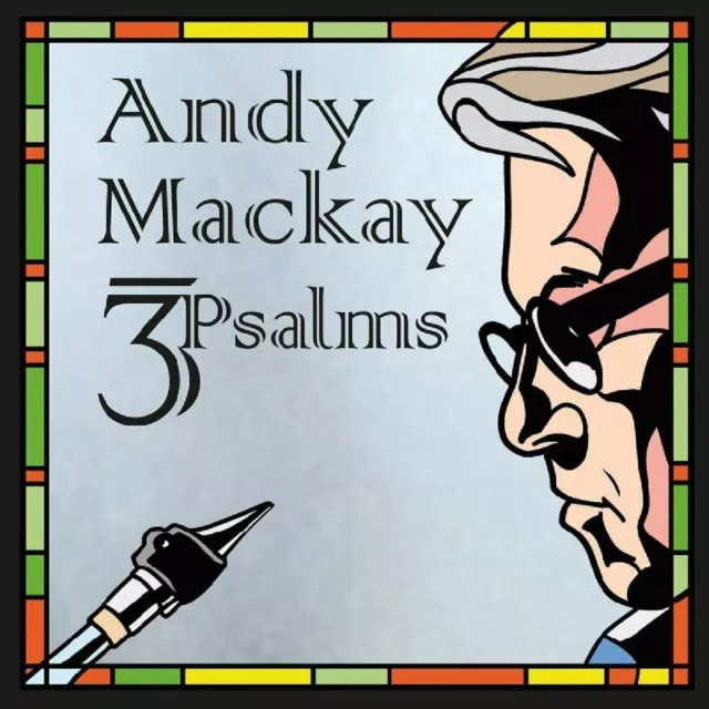 Andy Mackay 3 Psalms CD NEW SEALED 2018 Roxy Music Phil Manzanera