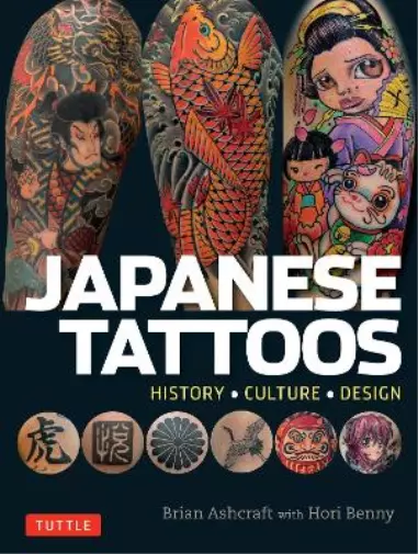 Hori Benny Brian Ashcraft Japanese Tattoos (Poche) 3