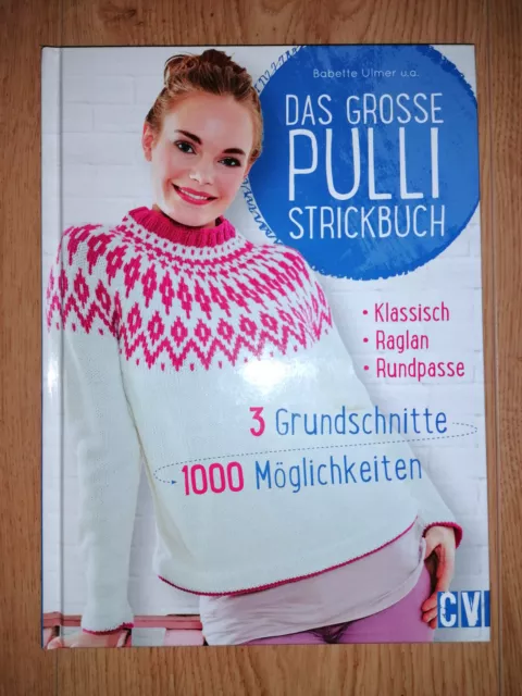 Das große Pulli Strickbuch Babette Ulmer