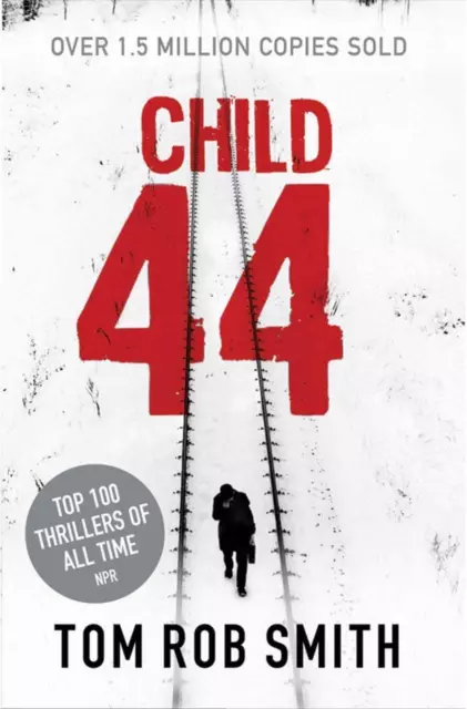 Child 44 New Book, Tom Rob  Smith,