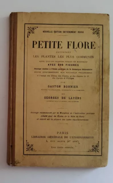 Petite flore Contenant les plantes les plus communes Bonnier/De Layen 1949 rigid