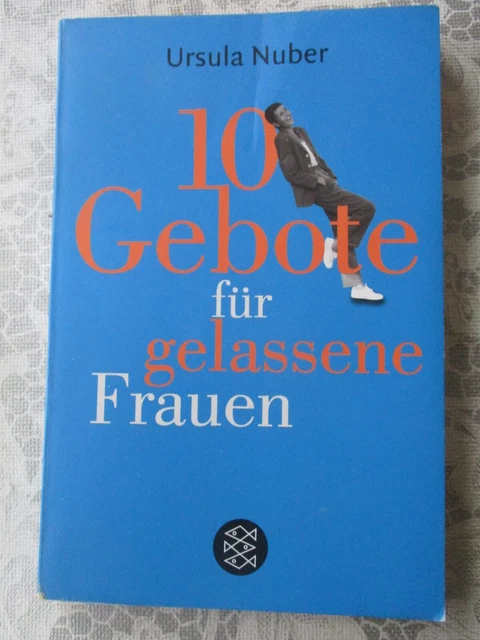 10 Gebote für gelassene Frauen Nuber, Ursula Buch
